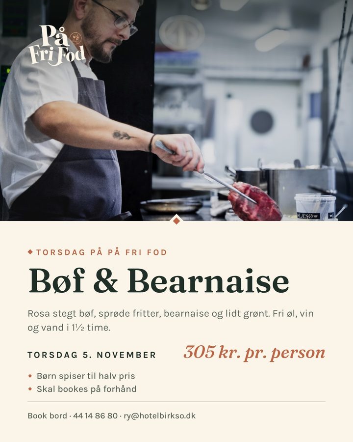 Opslag om Bøf og Bearnaise med foto, dato og pris
